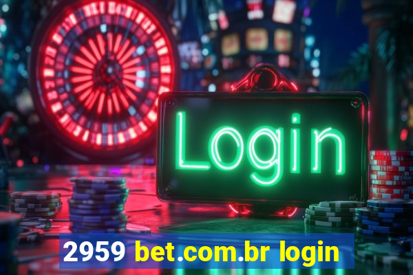 2959 bet.com.br login